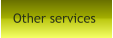 Other services